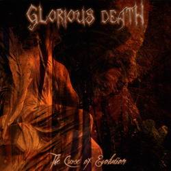 Glorious Death : The Curse of Evolution